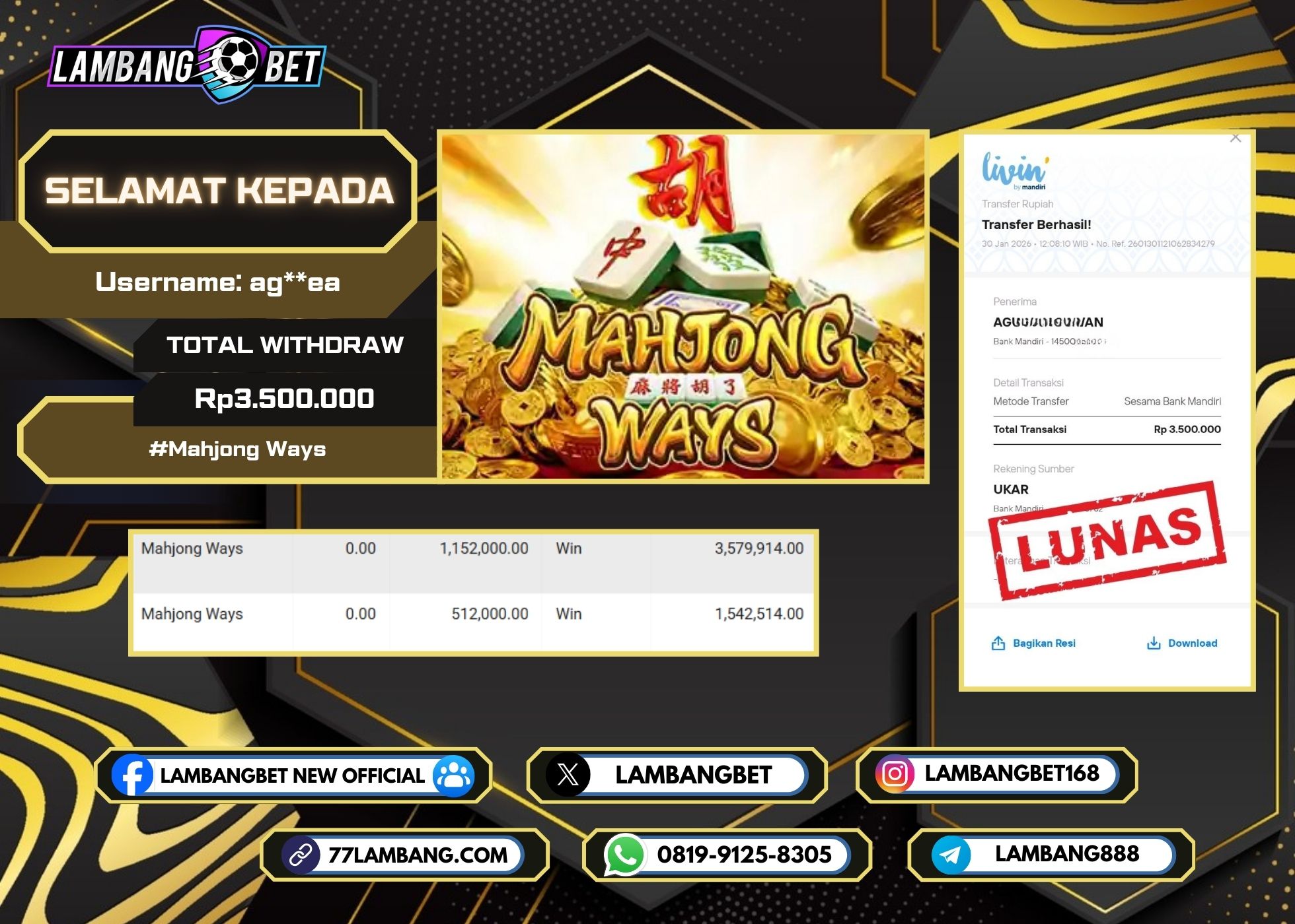 LAMBANGBET [30 JANUARI 2025] JACKPOT SLOT Mahjong Ways "Rp3.500.000" LUNAS